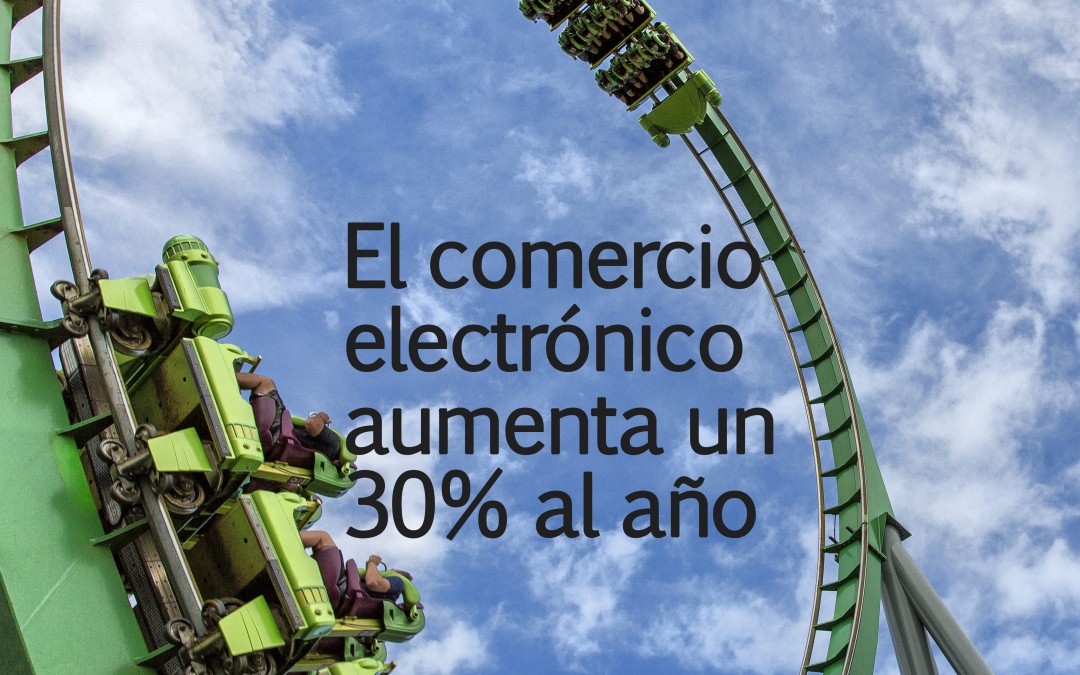 El comercio electrónico aumenta un 30% al año
